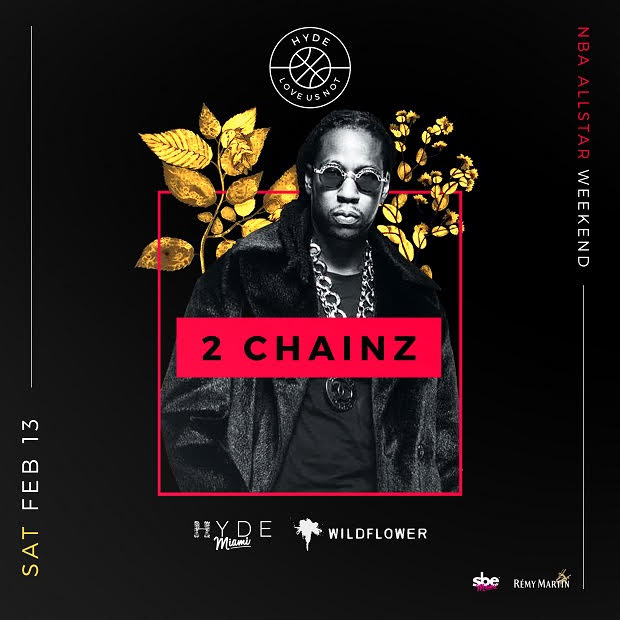 NBA AllStar Weekend + 2 Chainz