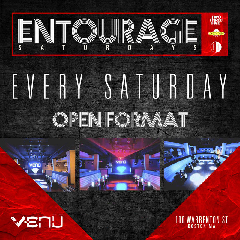 Entourage Saturdays