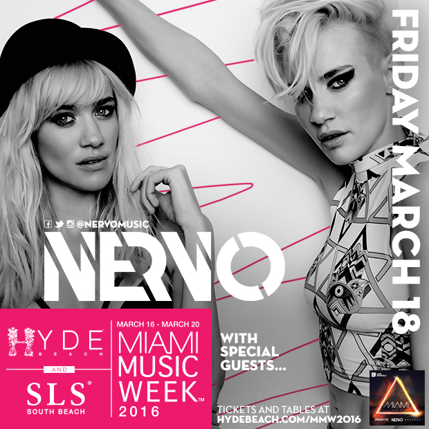 Miami Music Week W/ NERVO + Friends