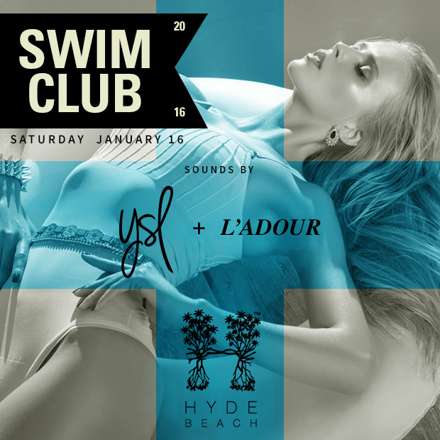 Swim Club with YSL & L’Adour